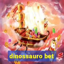 dinossauro bet